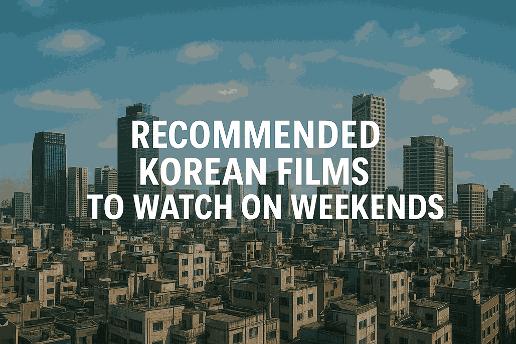 Rekomendasi Film Korea yang Cocok Ditonton Saat Akhir Pekan