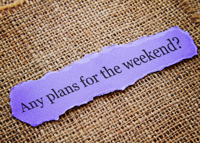 Ide Kegiatan Produktif untuk Akhir Pekan yang Lebih Berkualitas